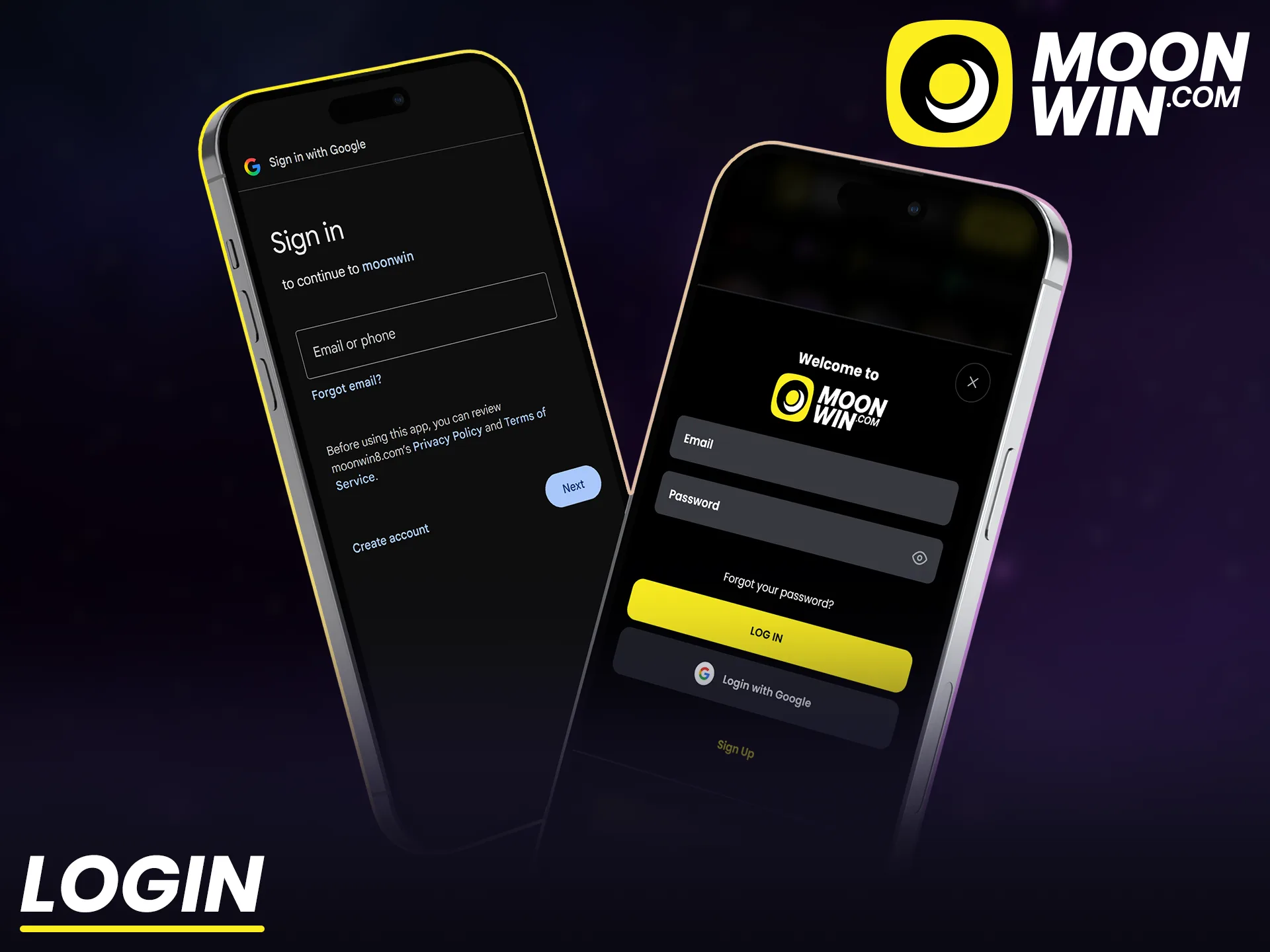 Sign in or register your account through the Moonwin app.