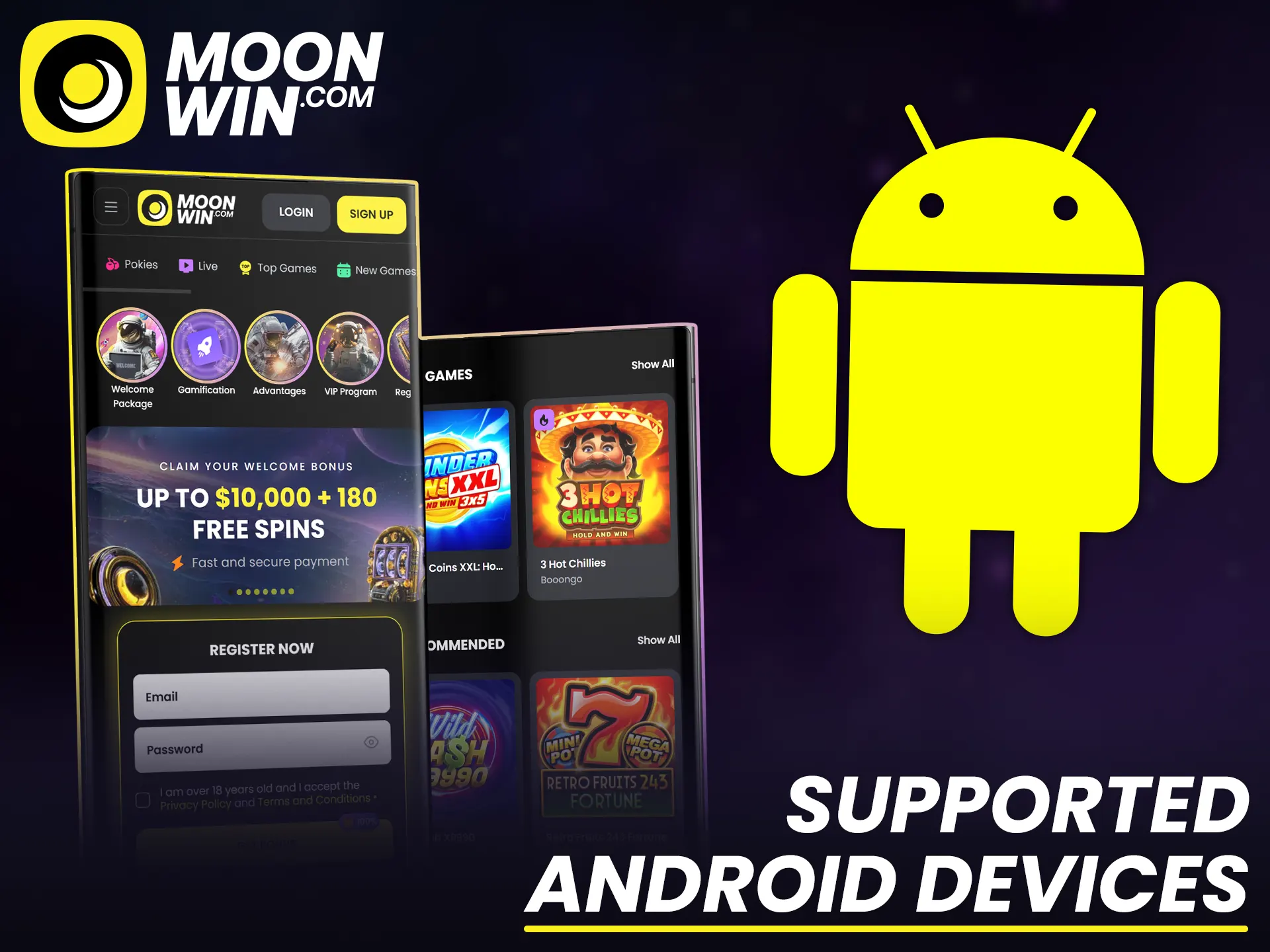 Check supported Android devices to install the Moonwin app easily.