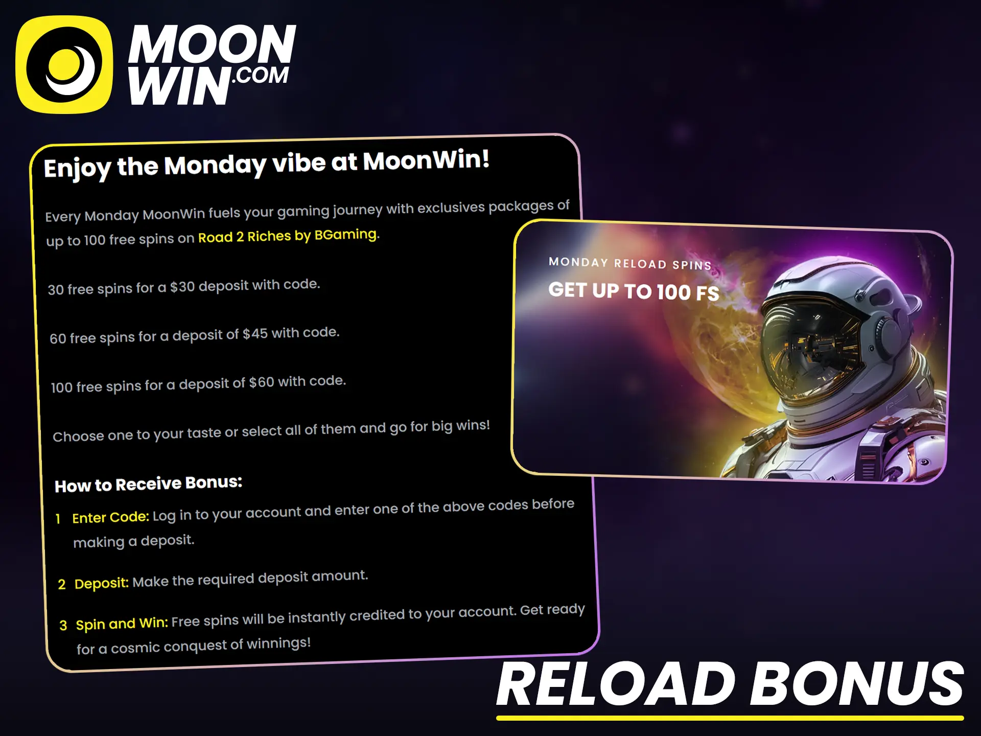 Get a regular Moonwin reload bonus on your next deposit.