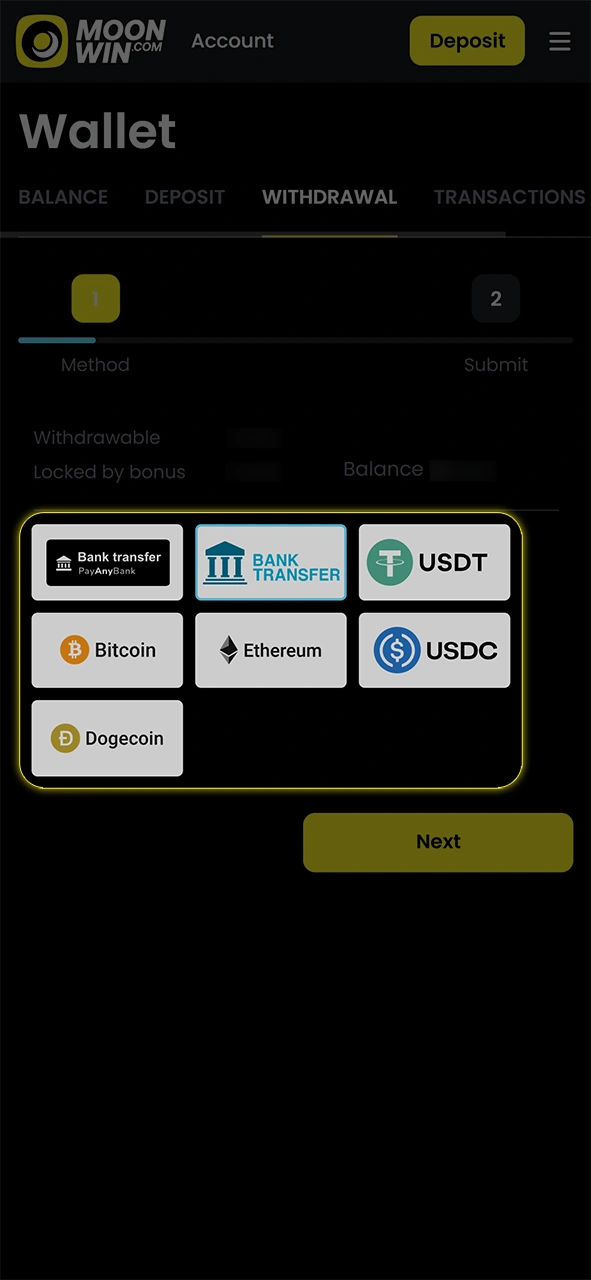 Choose suitable payment methods for your Moonwin withdrawal to get cash.