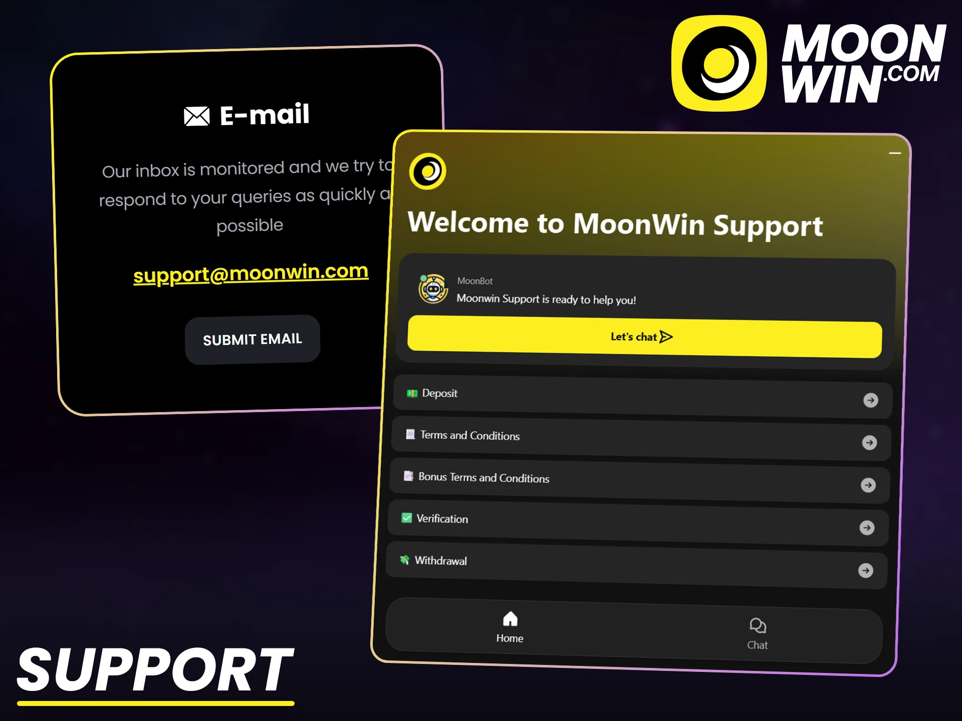 Contact Moonwin support team anytime if you need help with registration.